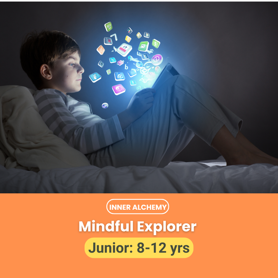 INNER ALCHEMY - Mindful Explorers (Junior 8-12 yrs)