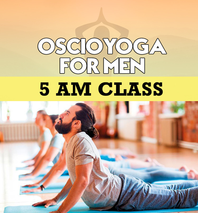 OSCIOYOGA FOR MEN (18 -40 Yrs)